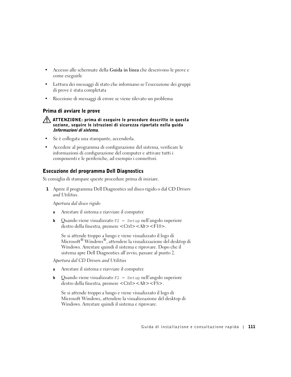 Prima di avviare le prove, Esecuzione del programma dell diagnostics | Dell Precision 350 User Manual | Page 111 / 148