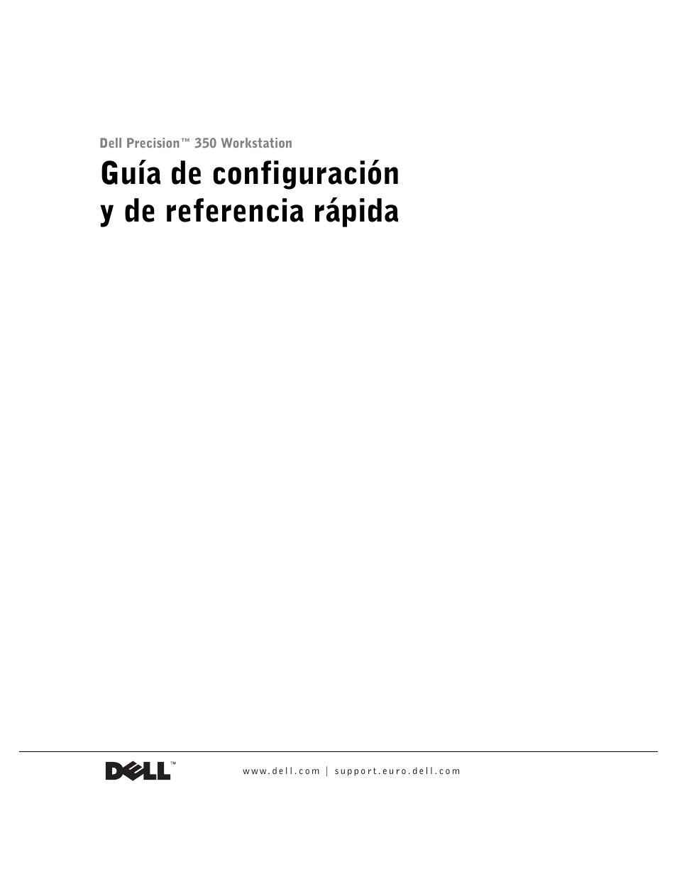 Guía de configuración y de referencia rápida | Dell Precision 350 User Manual | Page 119 / 148