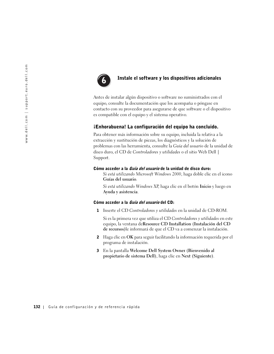 Instale el software y los dispositivos adicionales | Dell Precision 350 User Manual | Page 132 / 148