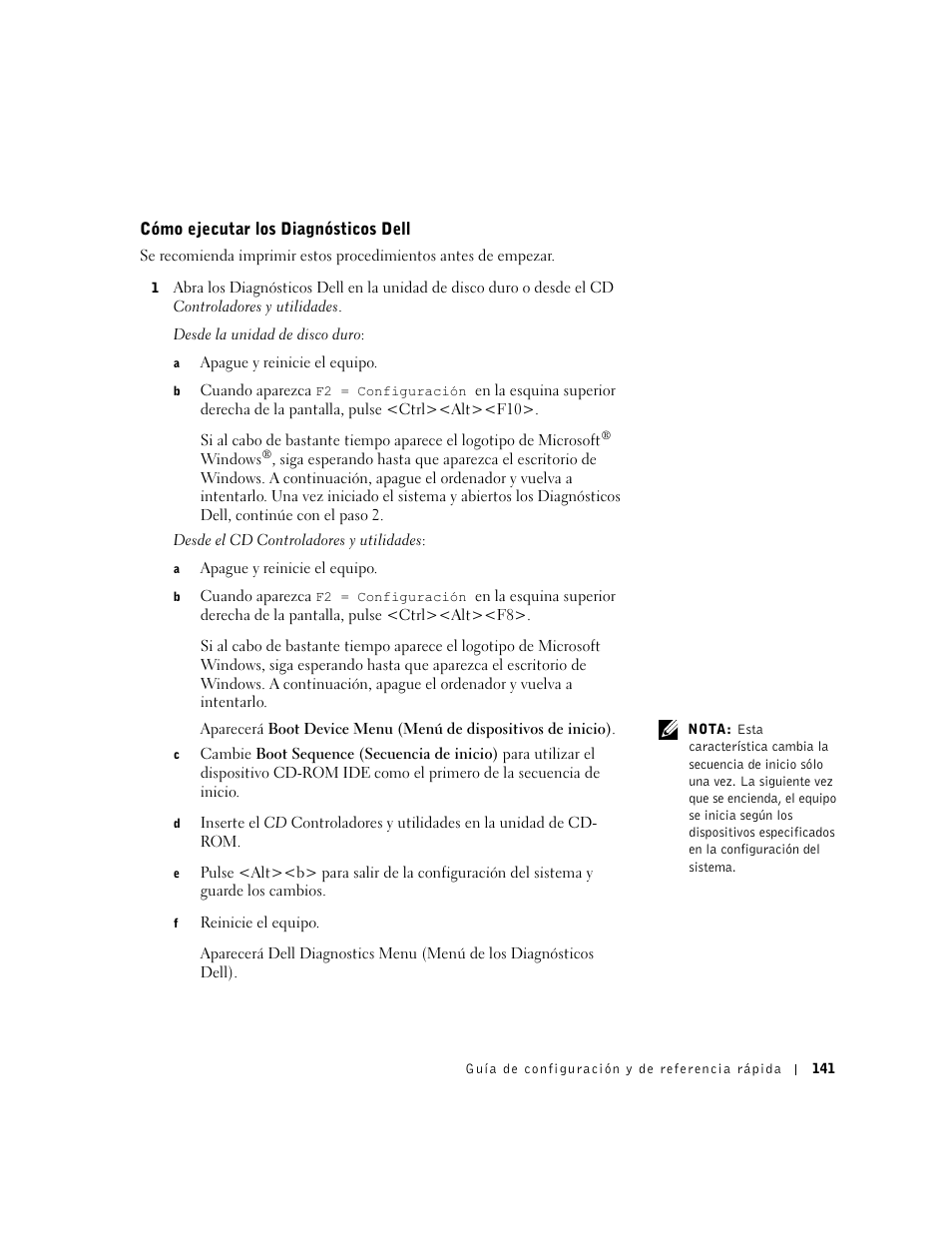Cómo ejecutar los diagnósticos dell | Dell Precision 350 User Manual | Page 141 / 148