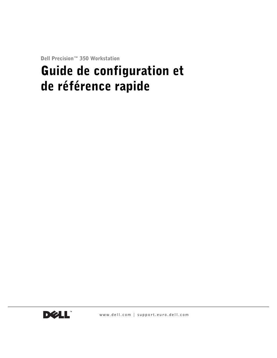 Guide de configuration et de référence rapide | Dell Precision 350 User Manual | Page 29 / 148