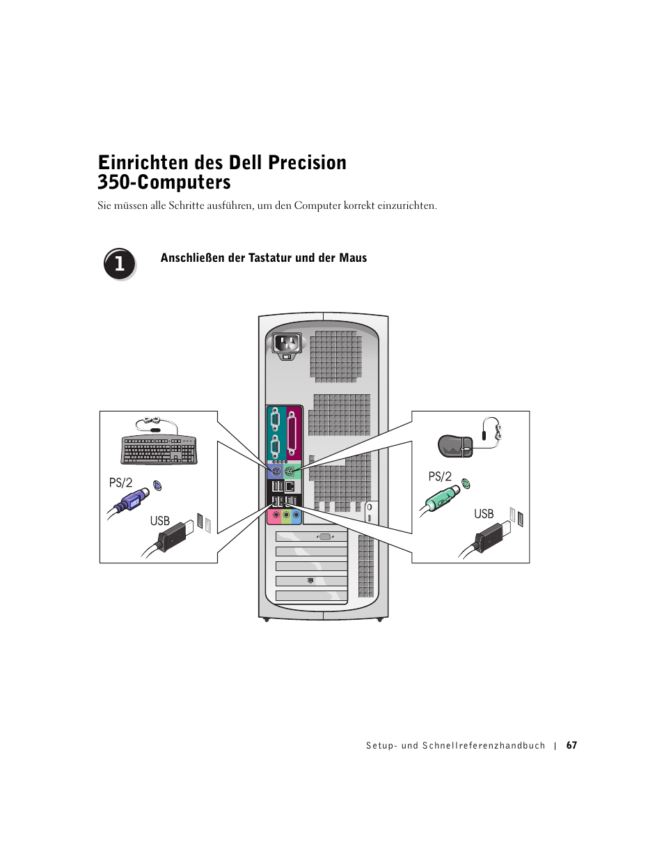 Einrichten des dell precision 350 computers, Anschließen der tastatur und der maus, Einrichten des dell precision 350-computers | Dell Precision 350 User Manual | Page 67 / 148