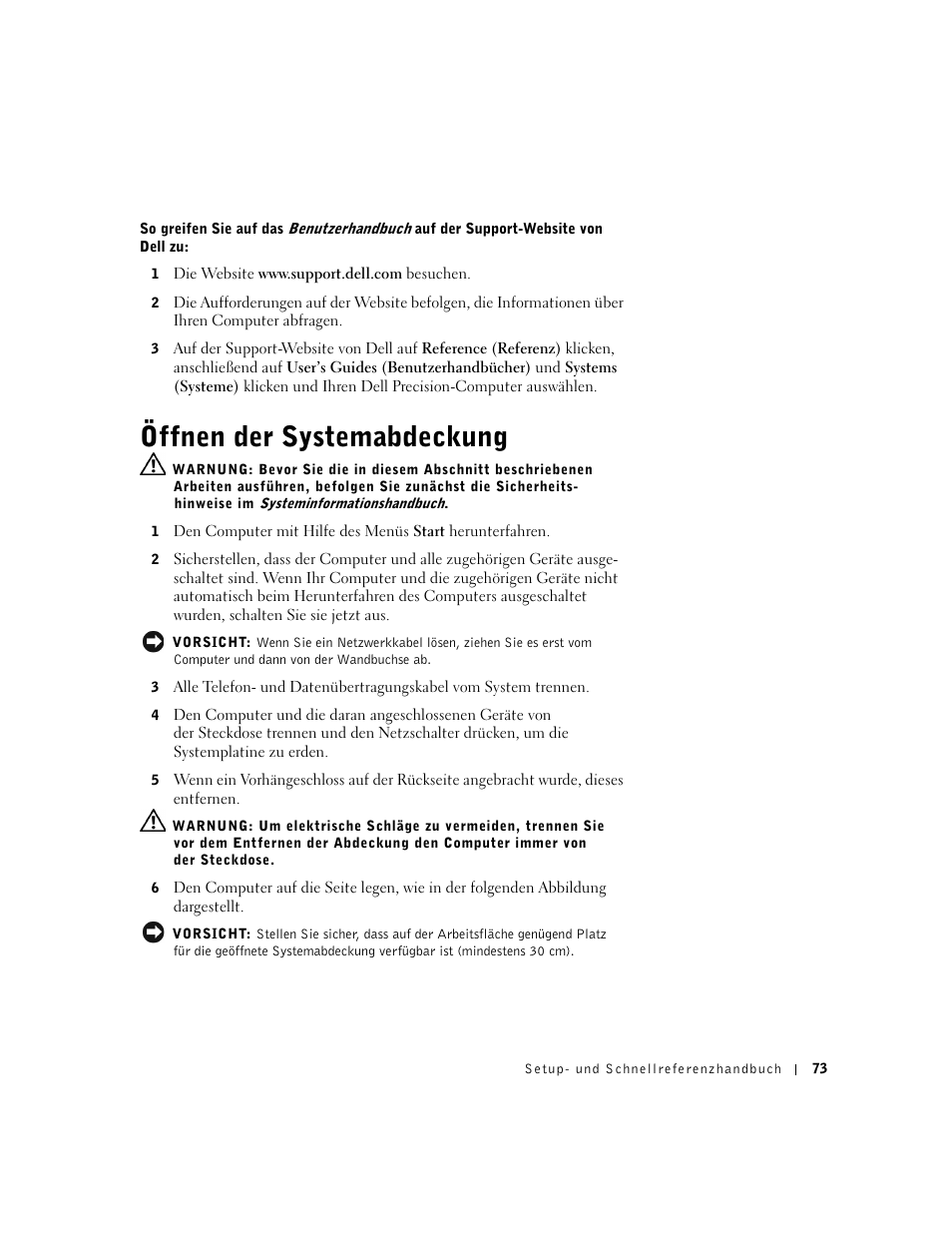 Öffnen der systemabdeckung | Dell Precision 350 User Manual | Page 73 / 148