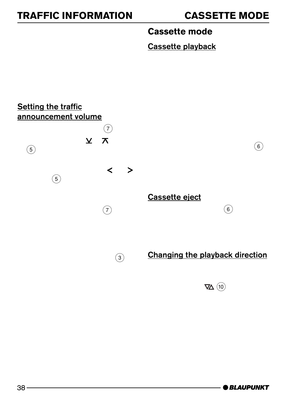 Traffic information, Cassette mode | Blaupunkt MINNESOTA DJ32 User Manual | Page 16 / 25