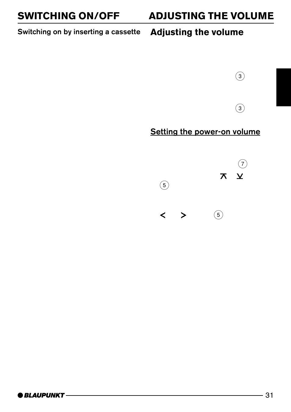 Adjusting the volume switching on/off, Adjusting the volume, Setting the power-on volume | Blaupunkt MINNESOTA DJ32 User Manual | Page 9 / 25