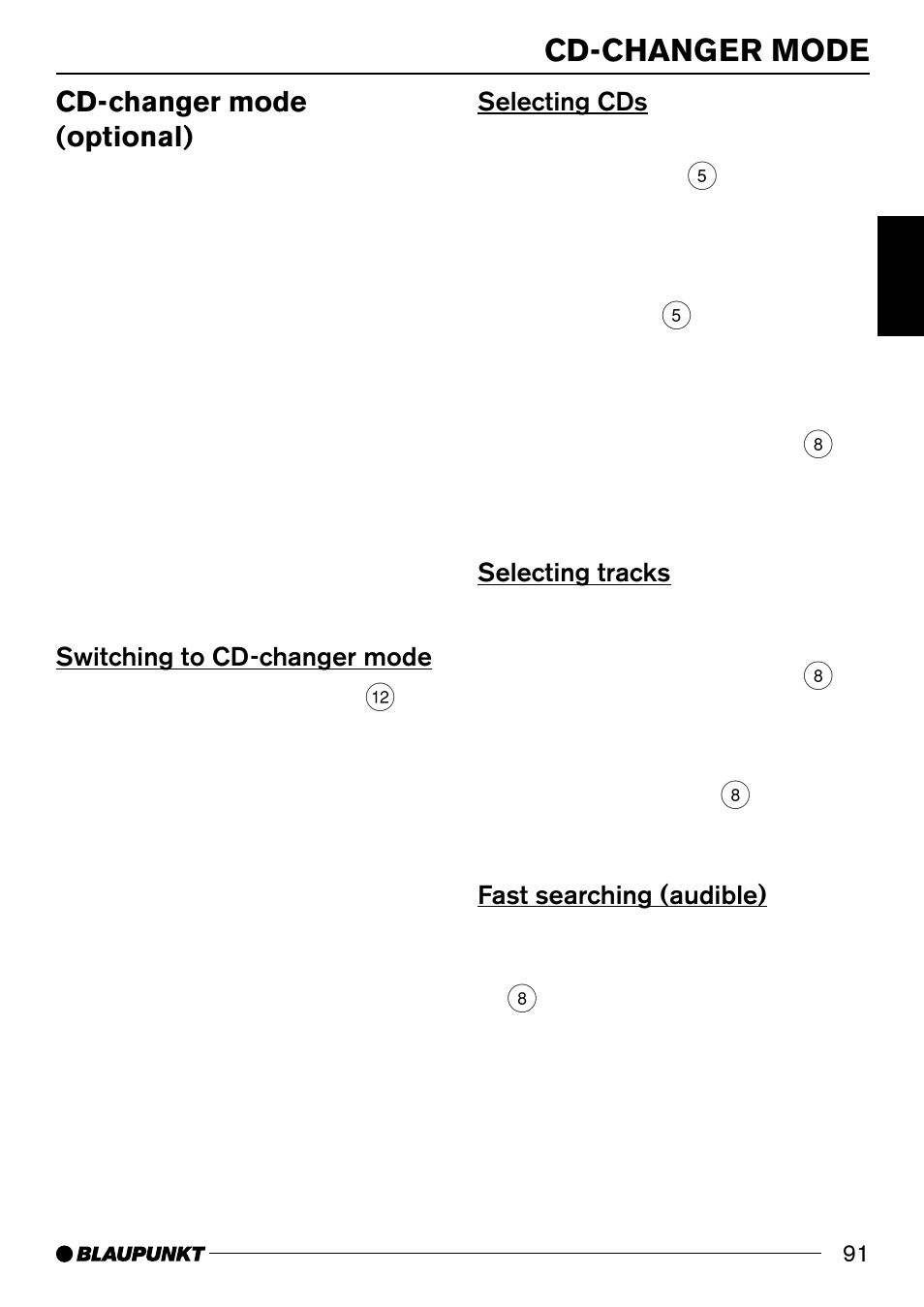 Cd-changer mode, Cd-changer mode (optional), Selecting cds | Selecting tracks, Fast searching (audible), Switching to cd-changer mode | Blaupunkt 7 644 820 310 User Manual | Page 37 / 56