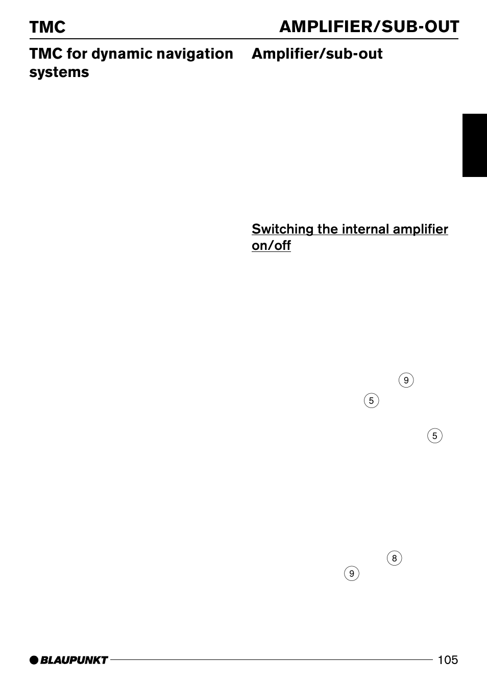 Amplifier/sub-out tmc, Tmc for dynamic navigation systems, Amplifier/sub-out | Switching the internal amplifier on/off | Blaupunkt 7 644 820 310 User Manual | Page 51 / 56