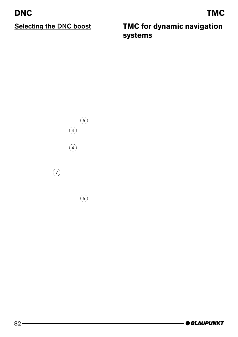 Dnc tmc, Tmc for dynamic navigation systems | Blaupunkt SAN FRANCISCO CD72 User Manual | Page 40 / 78