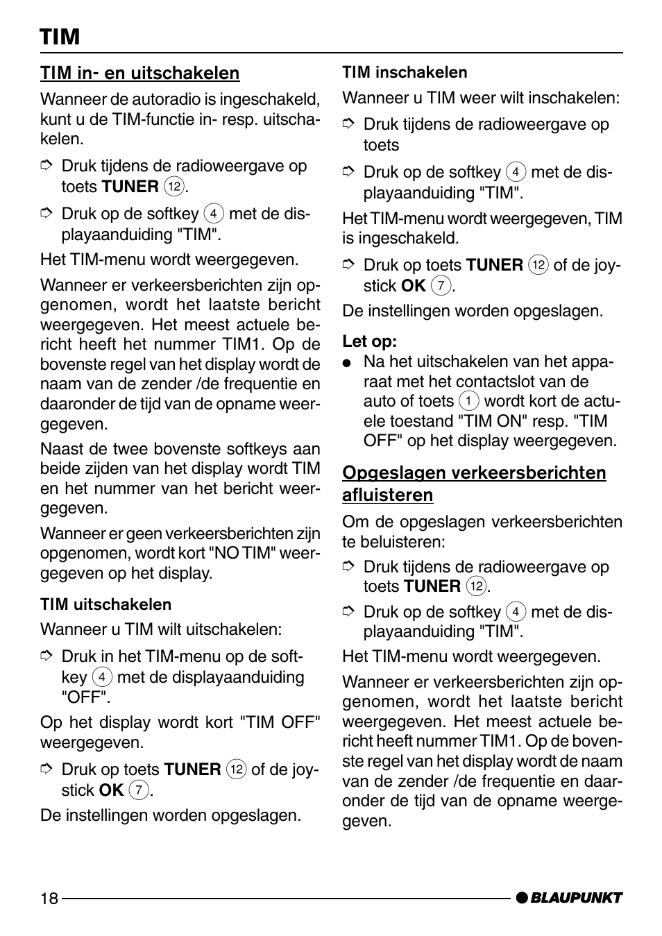 Tim in- en uitschakelen, Opgeslagen verkeersberichten afluisteren | Blaupunkt SAN FRANCISCO CD72 User Manual | Page 62 / 78