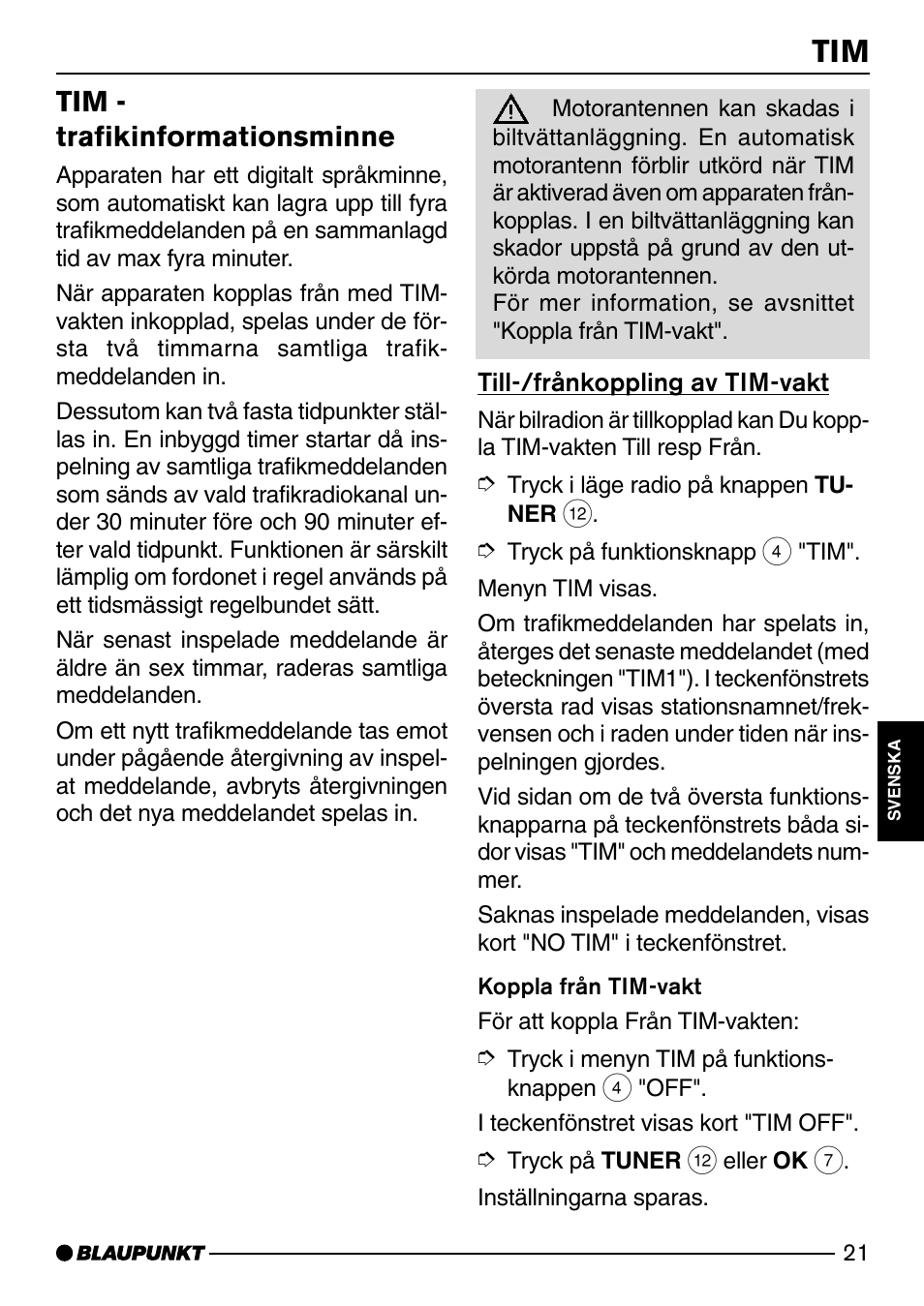 Till-/frånkoppling av tim-vakt, Tim - trafikinformationsminne | Blaupunkt SAN FRANCISCO CD72 User Manual | Page 65 / 78