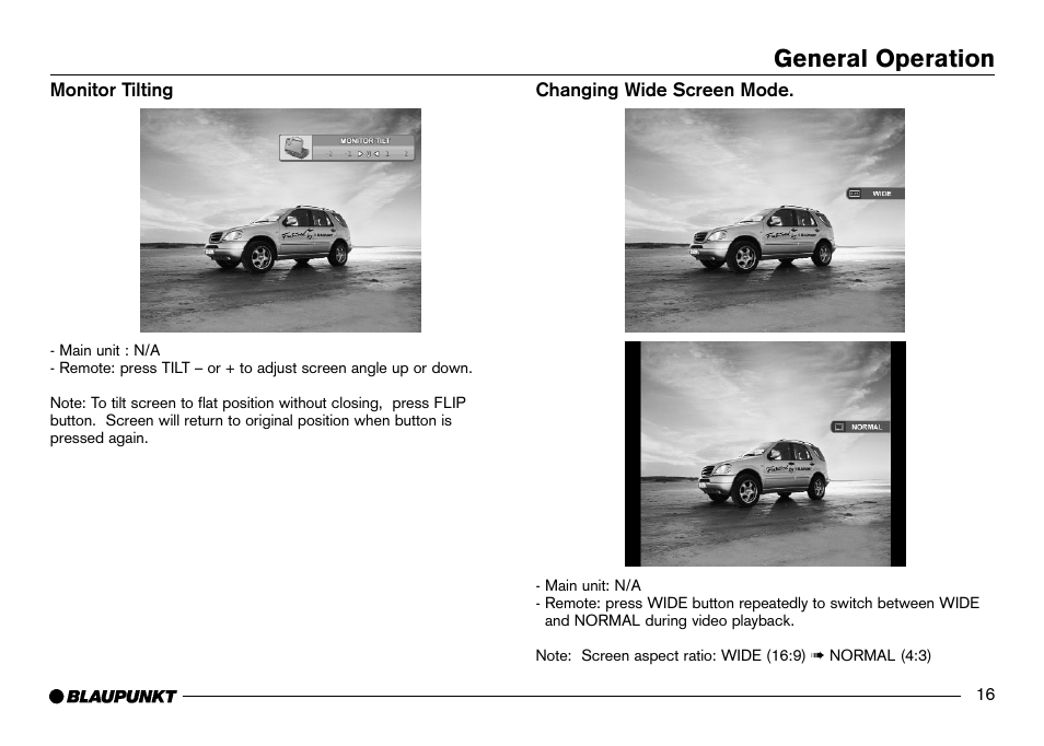 Monitor tilting, Wide screen mode, General operation | Blaupunkt IVDM-7002 User Manual | Page 17 / 56