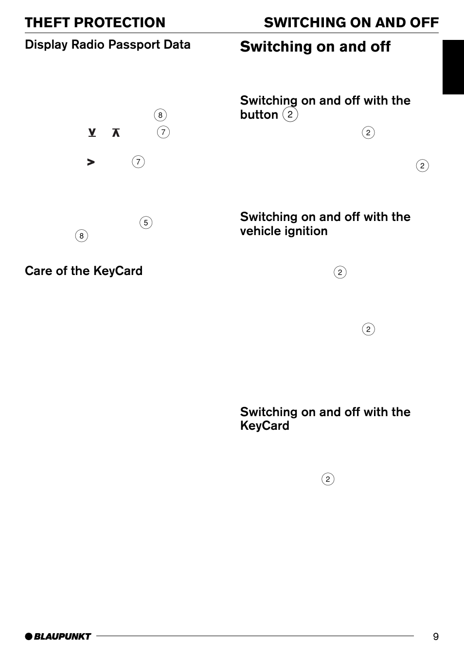 Switching on and off, Switching on and off theft protection, Display radio passport data | Care of the keycard, Switching on and off with the button 2, Switching on and off with the vehicle ignition, Switching on and off with the keycard | Blaupunkt New Orleans MD70 User Manual | Page 9 / 29