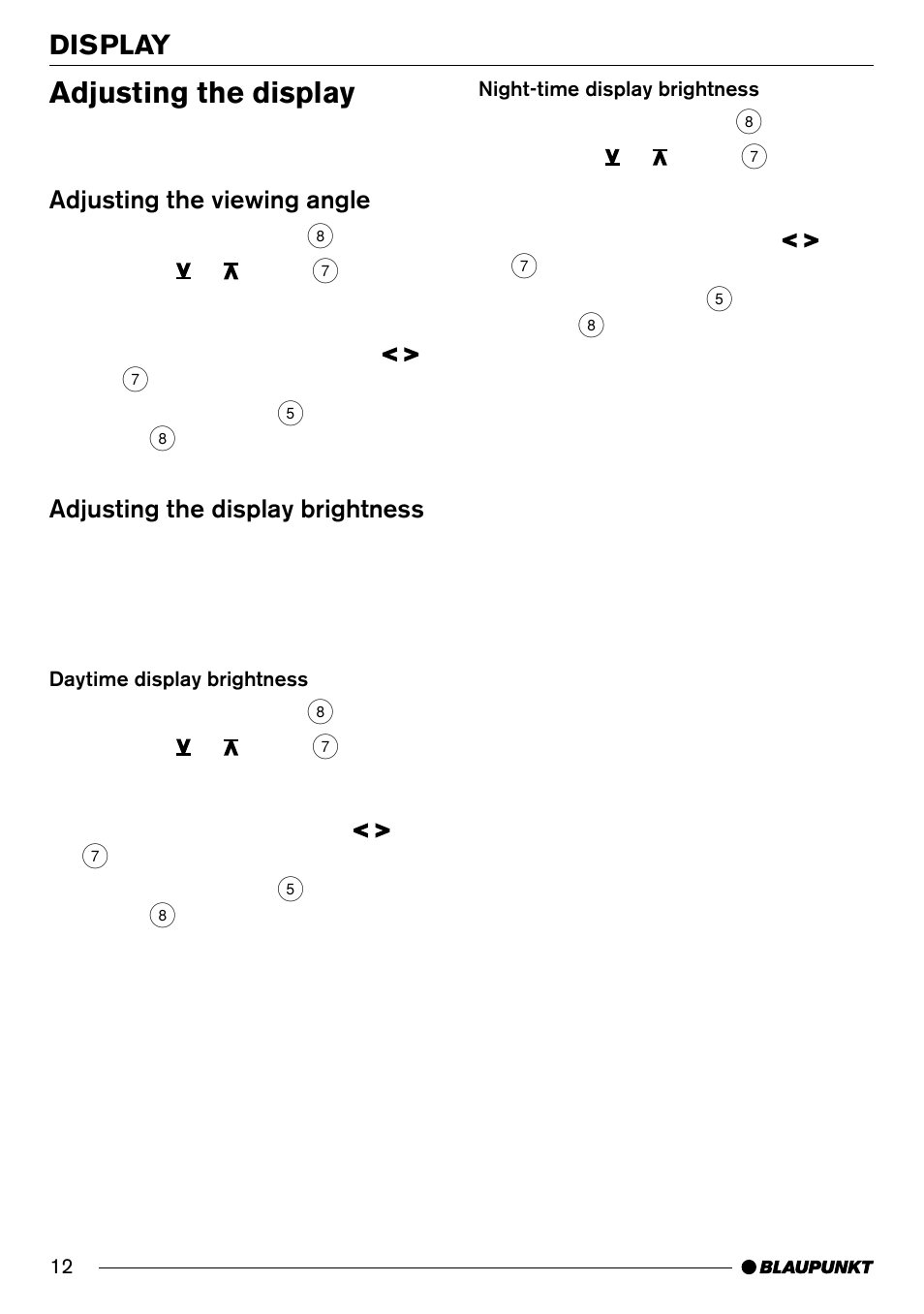 Adjusting the display, Display, Adjusting the viewing angle | Adjusting the display brightness | Blaupunkt MD70 User Manual | Page 11 / 28