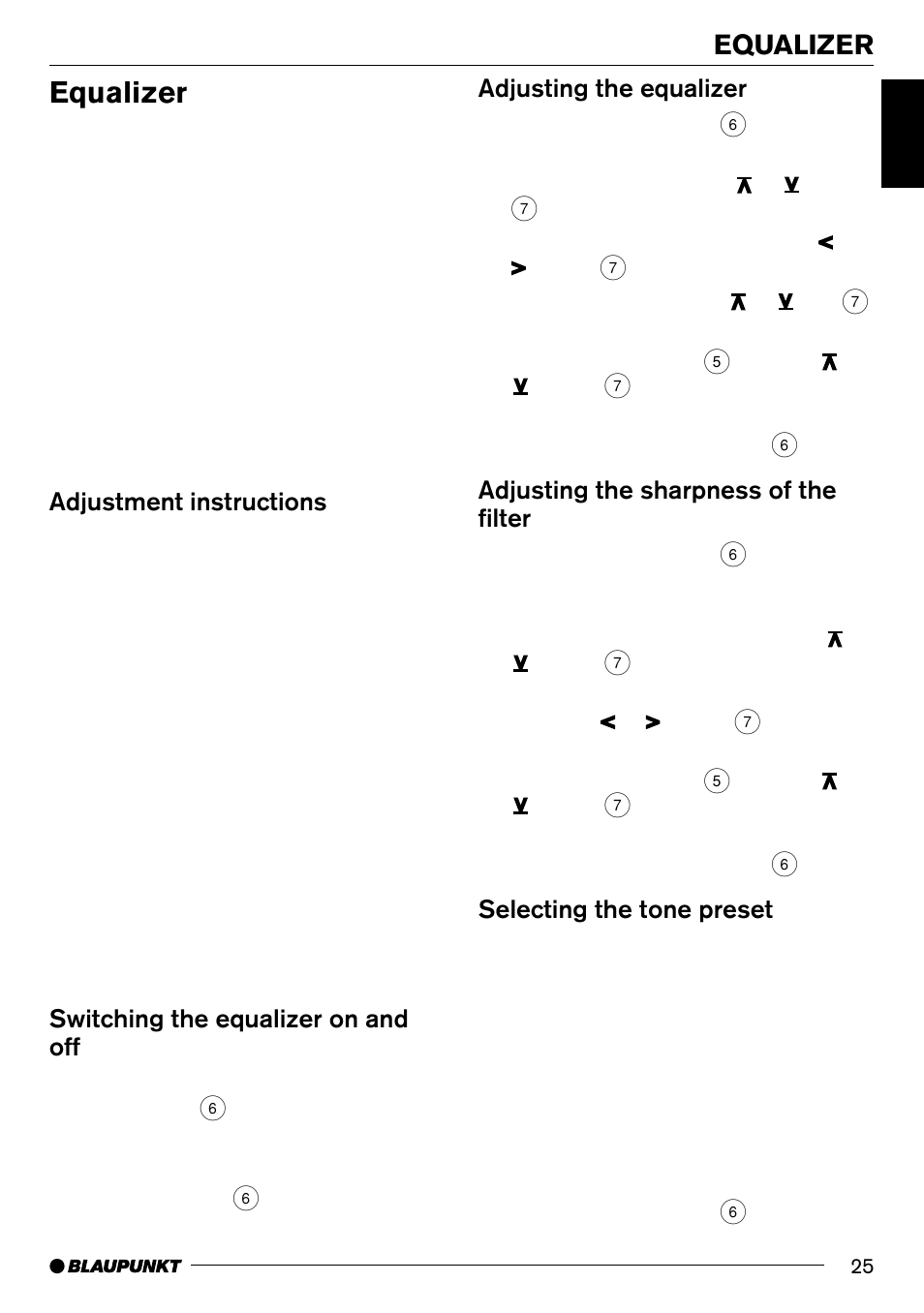 Equalizer, Adjustment instructions, Switching the equalizer on and off | Adjusting the equalizer, Adjusting the sharpness of the filter, Selecting the tone preset | Blaupunkt MD70 User Manual | Page 24 / 28