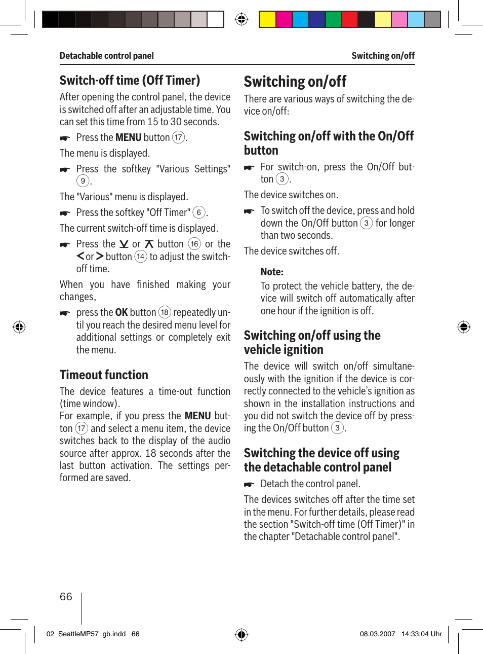 Switching on/off, Switch-off time (off timer), Timeout function | Switching on/off with the on/off button, Switching on/off using the vehicle ignition | Blaupunkt SEATTLE MP57 7 647 453 310 User Manual | Page 12 / 55