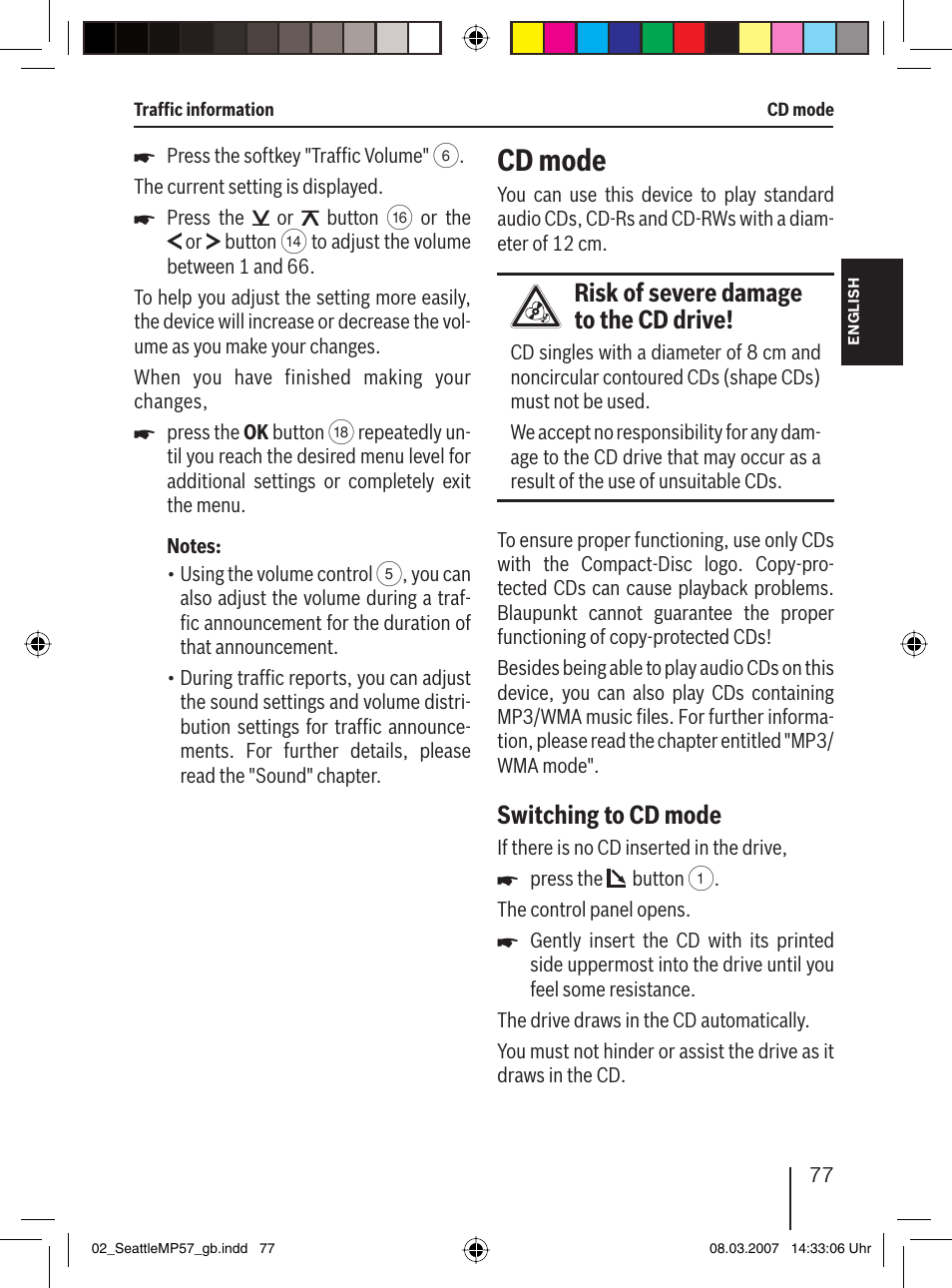 Cd mode, Risk of severe damage to the cd drive, Switching to cd mode | Blaupunkt SEATTLE MP57 7 647 453 310 User Manual | Page 23 / 55