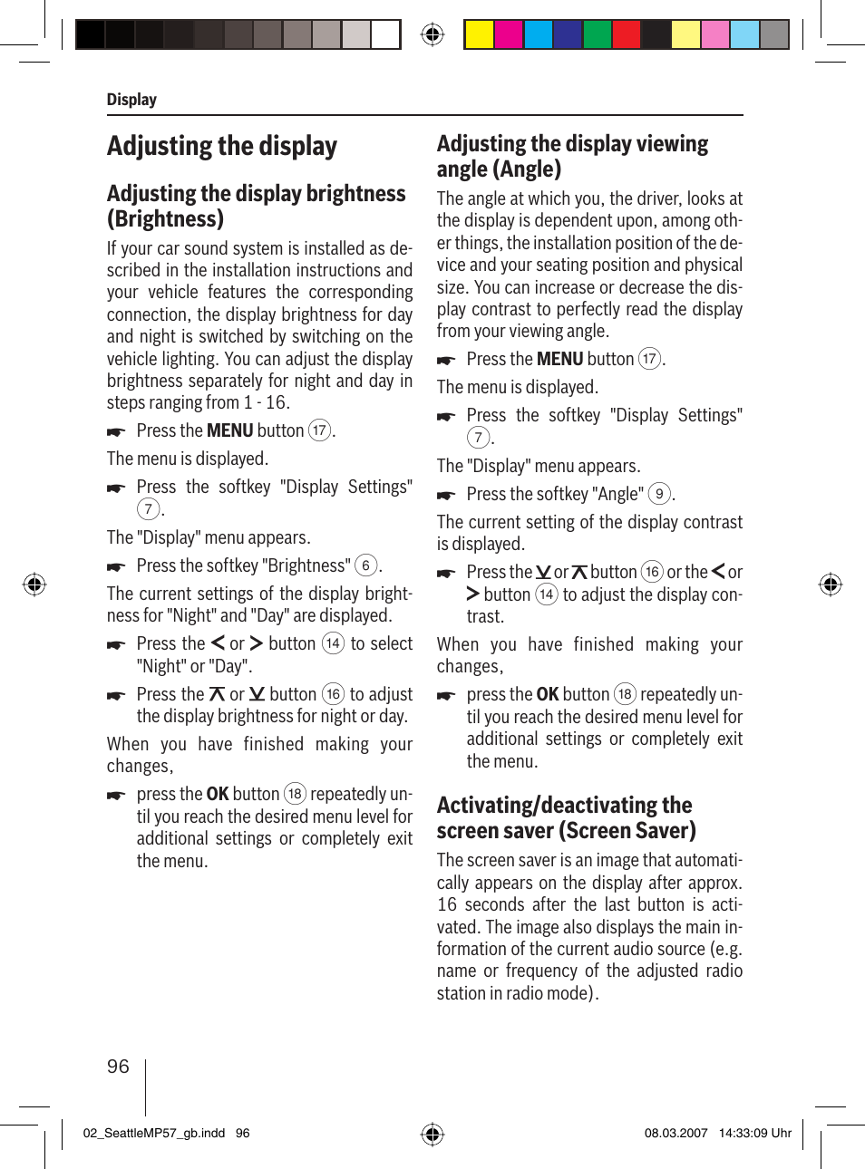 Adjusting the display, Adjusting the display brightness (brightness), Adjusting the display viewing angle (angle) | Blaupunkt SEATTLE MP57 7 647 453 310 User Manual | Page 42 / 55