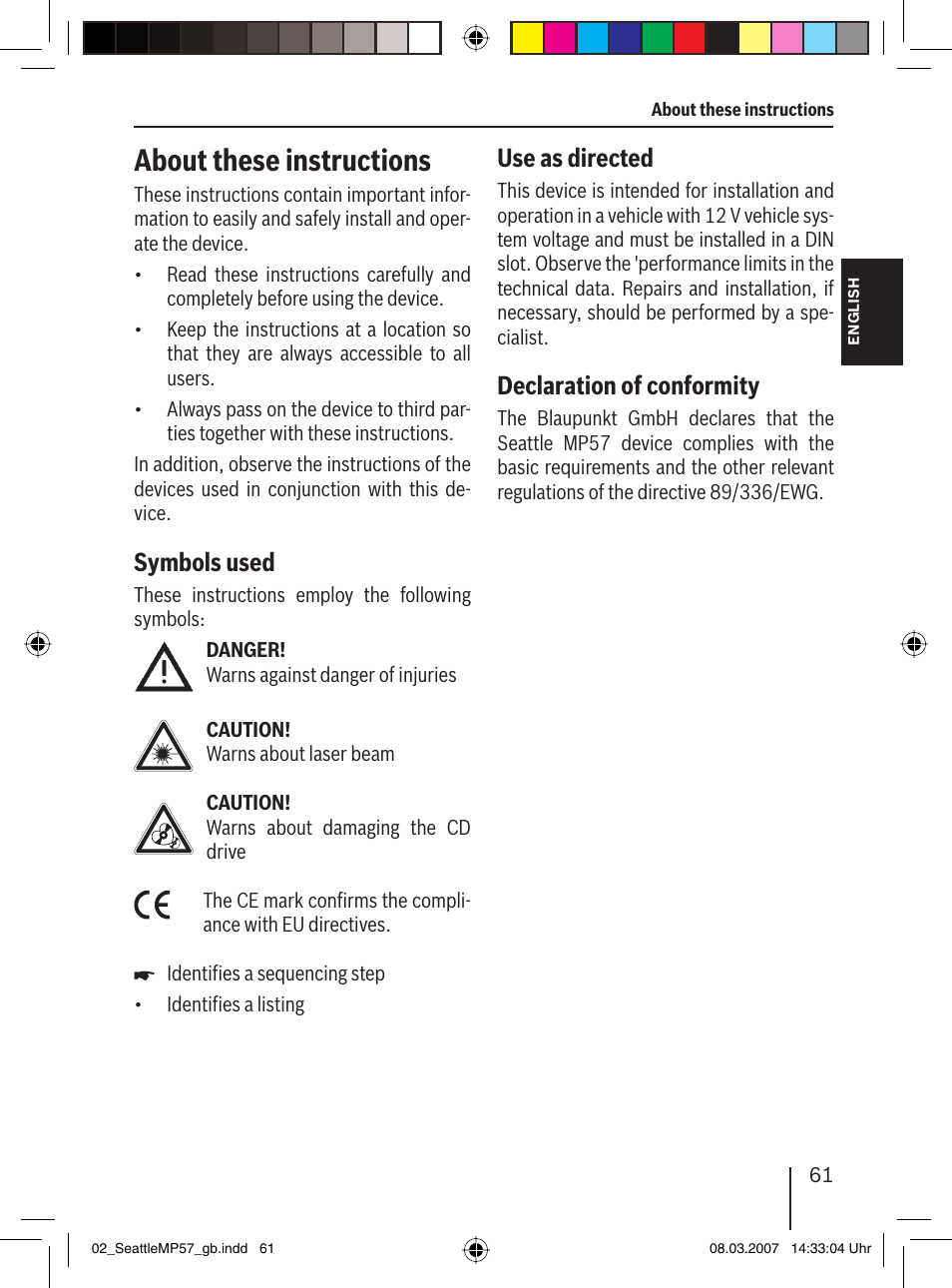 About these instructions, Symbols used, Use as directed | Declaration of conformity | Blaupunkt SEATTLE MP57 7 647 453 310 User Manual | Page 7 / 55