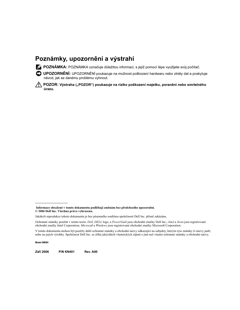Poznámky, upozornění a výstrahí | Dell PowerVault NX1950 User Manual | Page 14 / 106