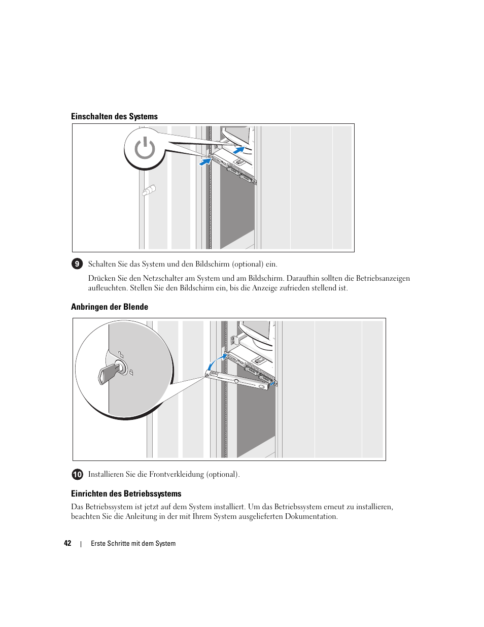 Einschalten des systems, Anbringen der blende, Einrichten des betriebssystems | Dell PowerVault NX1950 User Manual | Page 44 / 106