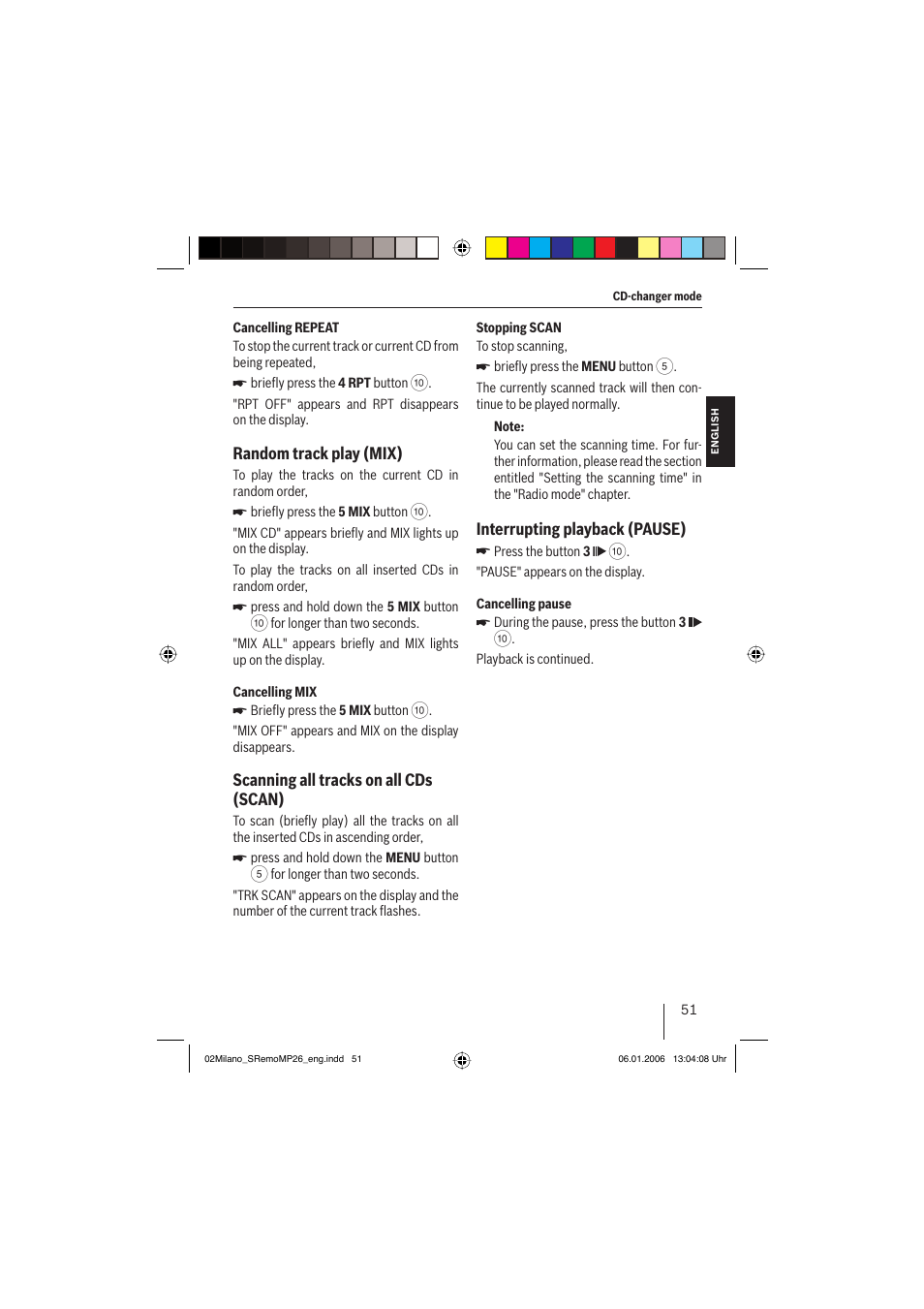 Random track play (mix), Scanning all tracks on all cds (scan), Interrupting playback (pause) | Blaupunkt MILANO MP26 User Manual | Page 24 / 31