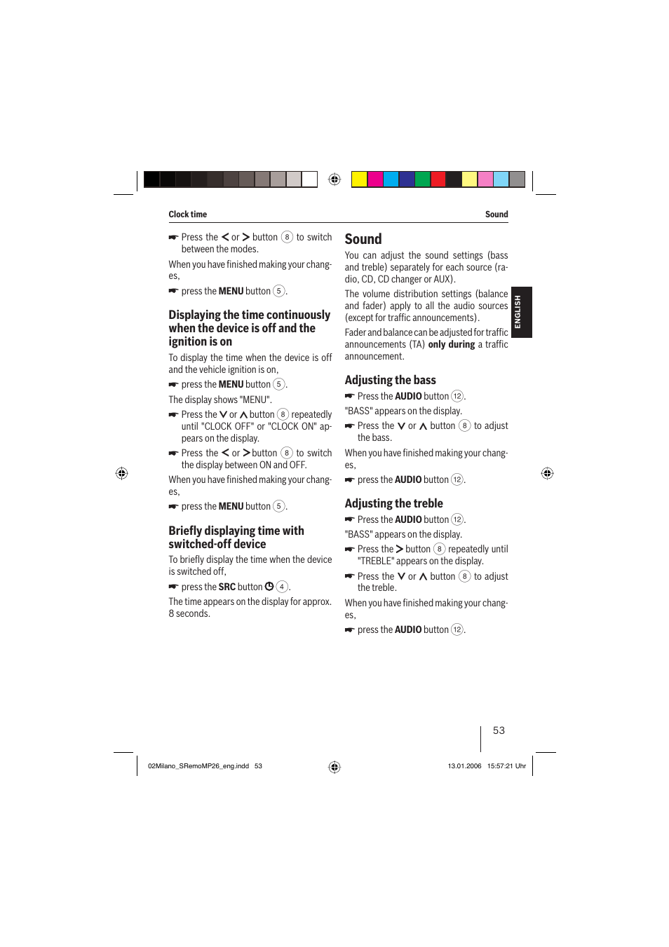 Sound, Brieﬂ y displaying time with switched-off device, Adjusting the bass | Adjusting the treble | Blaupunkt MILANO MP26 User Manual | Page 26 / 31