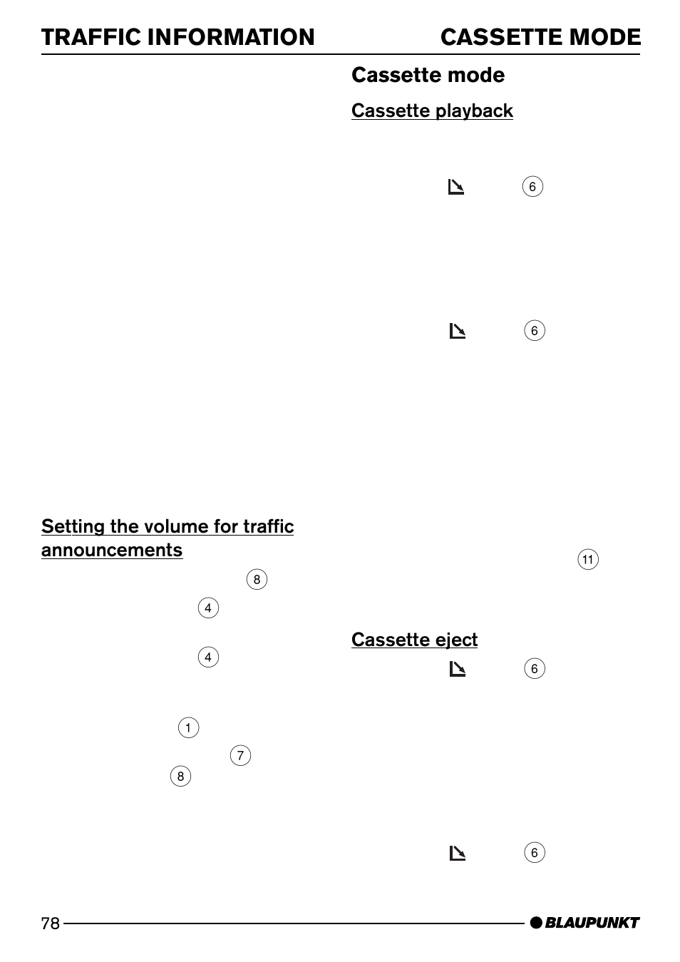 Traffic information cassette mode, Cassette mode | Blaupunkt ISTANBUL C73 User Manual | Page 20 / 33