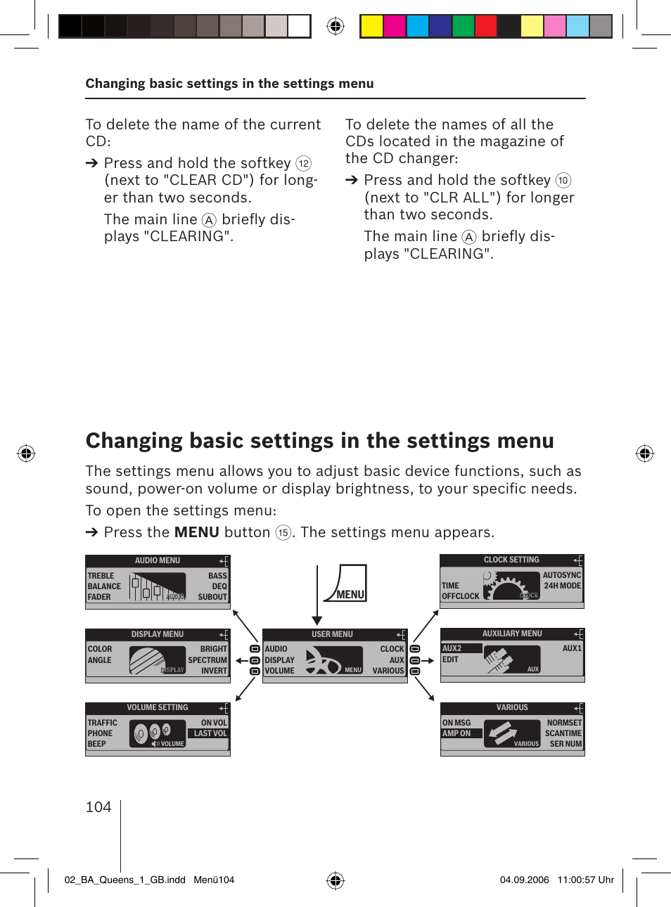 Changing basic settings in the settings menu, Brieﬂ y dis- plays "clearing, The settings menu appears | Blaupunkt QUEENS MP56 7 646 583 310 User Manual | Page 39 / 67