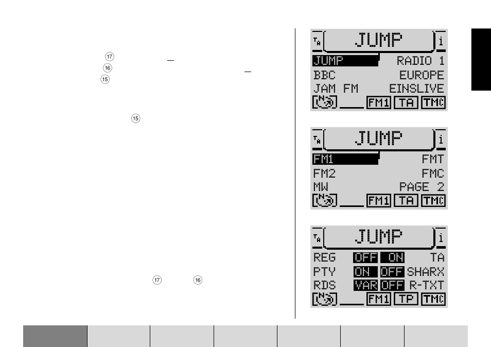 Jump, Bbc jam fm radio 1 europe einslive jump, Fm2 mw fmt fmc page 2 fm1 | Reg off pty on rds var off r-txt off sharx on ta | Blaupunkt DX-R70 User Manual | Page 13 / 114