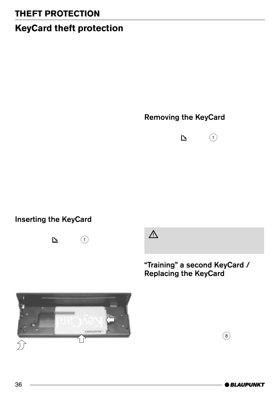 Keycard theft protection, Theft protection, Removing the keycard | Training” a second keycard / replacing the keycard, Inserting the keycard | Blaupunkt Pasadena CD71 User Manual | Page 7 / 37