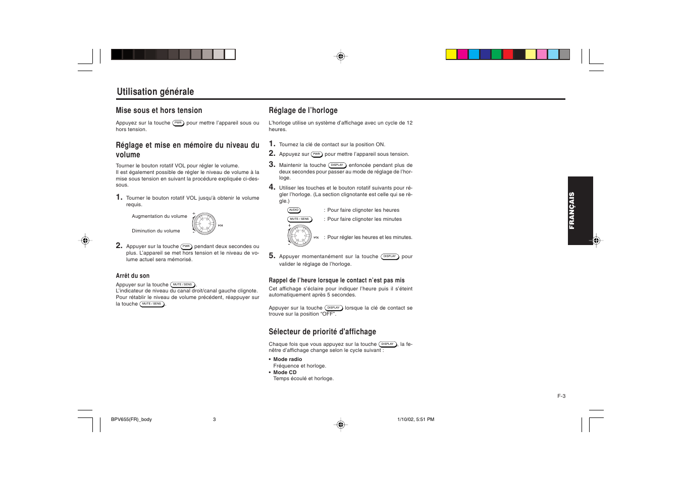 Utilisation générale, Mise sous et hors tension, Réglage et mise en mémoire du niveau du volume | Réglage de l’horloge, Sélecteur de priorité d'affichage | Blaupunkt BPV 655 User Manual | Page 14 / 41