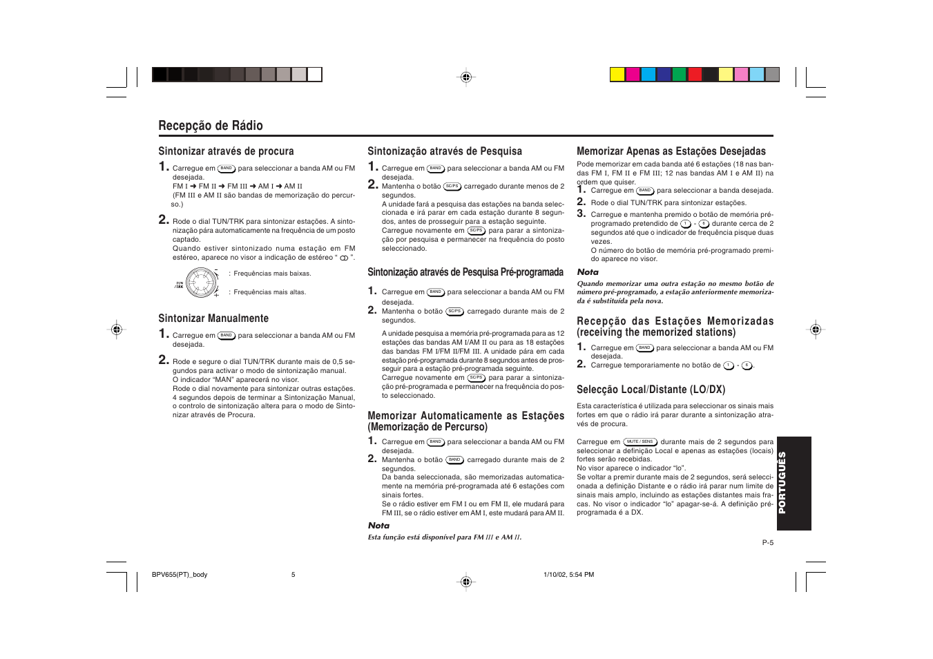 Recepção de rádio, Selecção local/distante (lo/dx), Sintonização através de pesquisa | Sintonização através de pesquisa pré-programada 1, Sintonizar através de procura, Sintonizar manualmente | Blaupunkt BPV 655 User Manual | Page 36 / 41