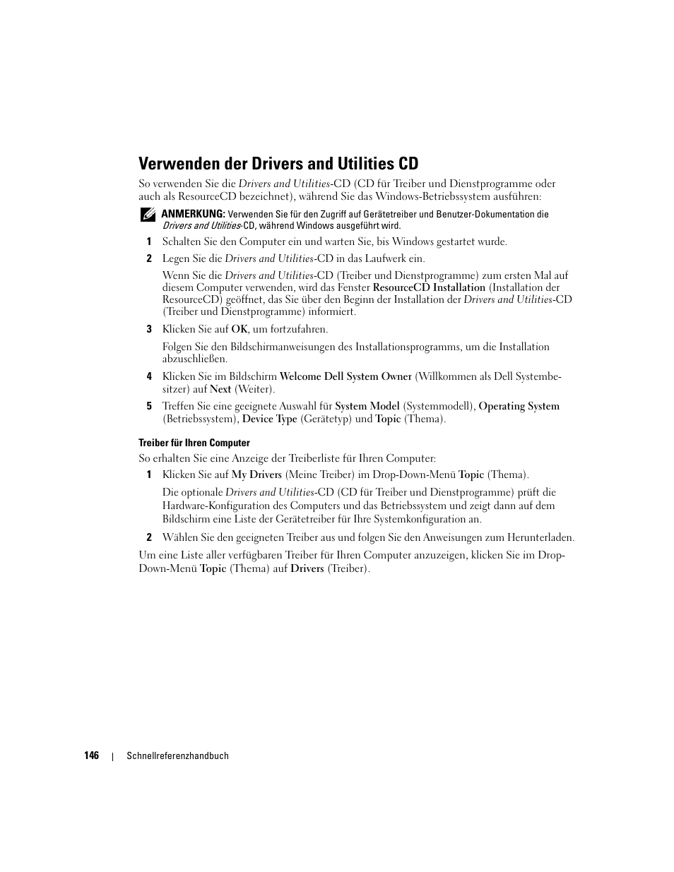 Verwenden der drivers and utilities cd | Dell OptiPlex GX620 User Manual | Page 146 / 294