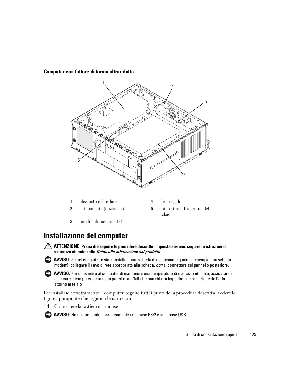 Computer con fattore di forma ultraridotto, Installazione del computer | Dell OptiPlex GX620 User Manual | Page 179 / 294