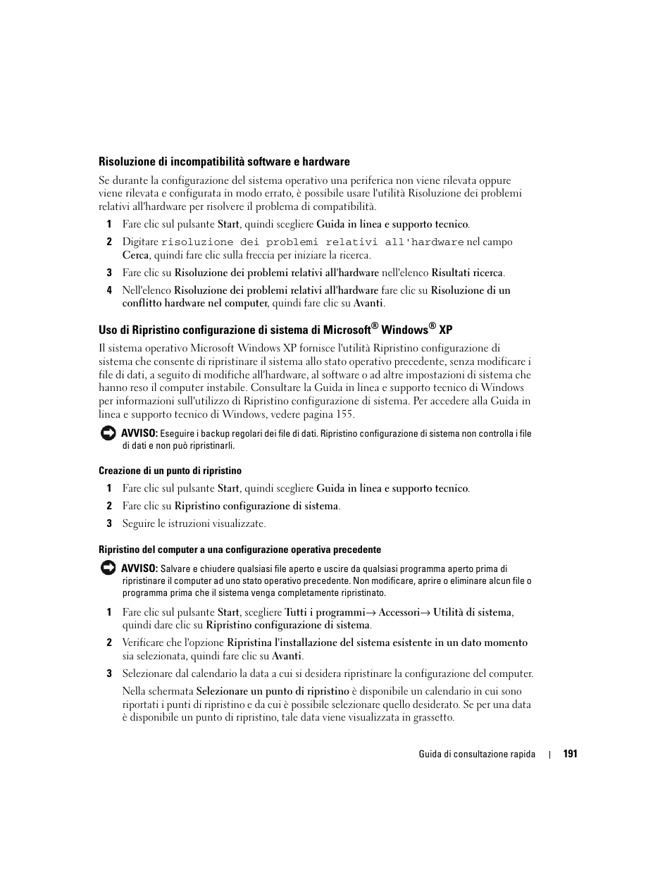 Risoluzione di incompatibilità software e hardware | Dell OptiPlex GX620 User Manual | Page 191 / 294