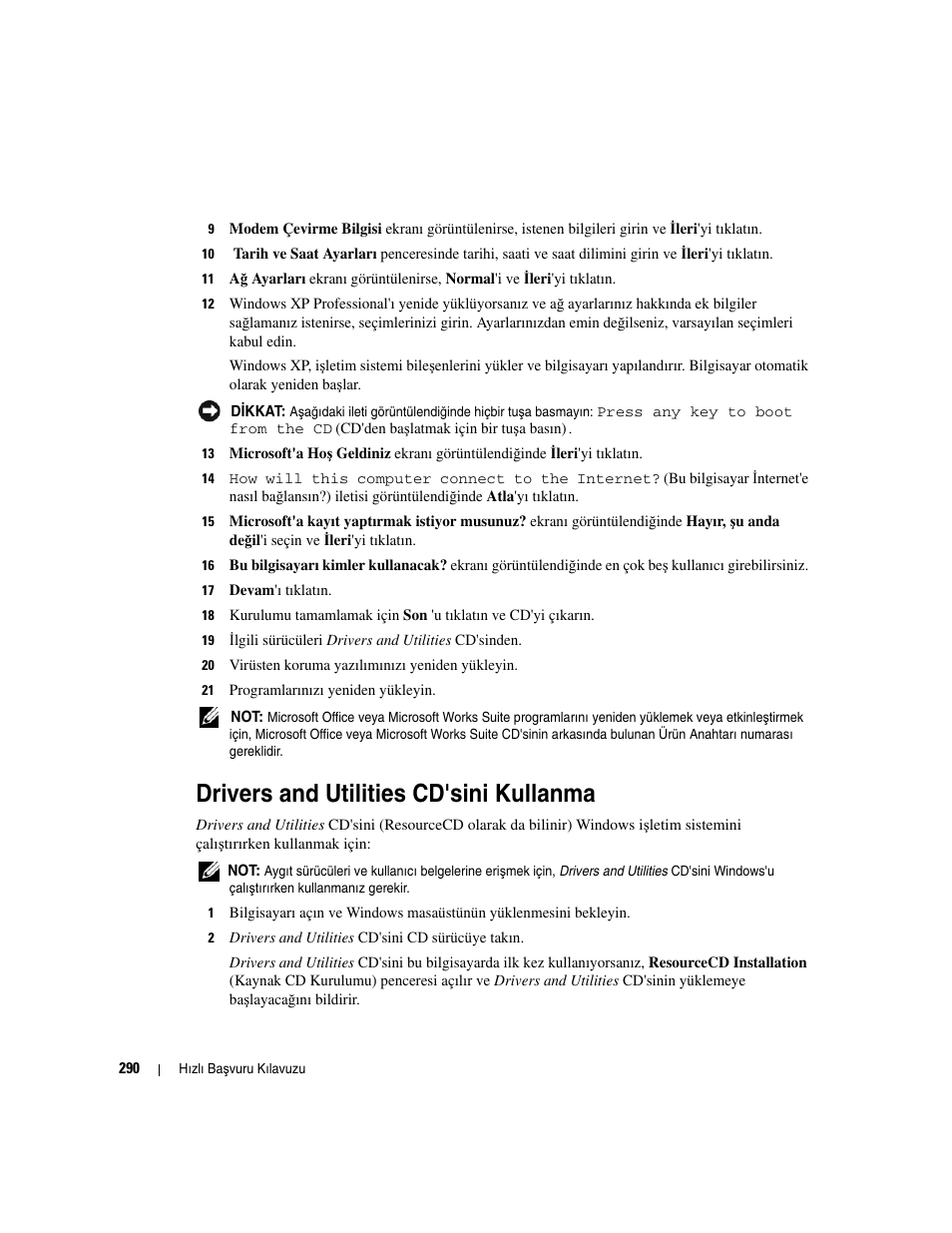 Drivers and utilities cd'sini kullanma | Dell OptiPlex GX620 User Manual | Page 290 / 294