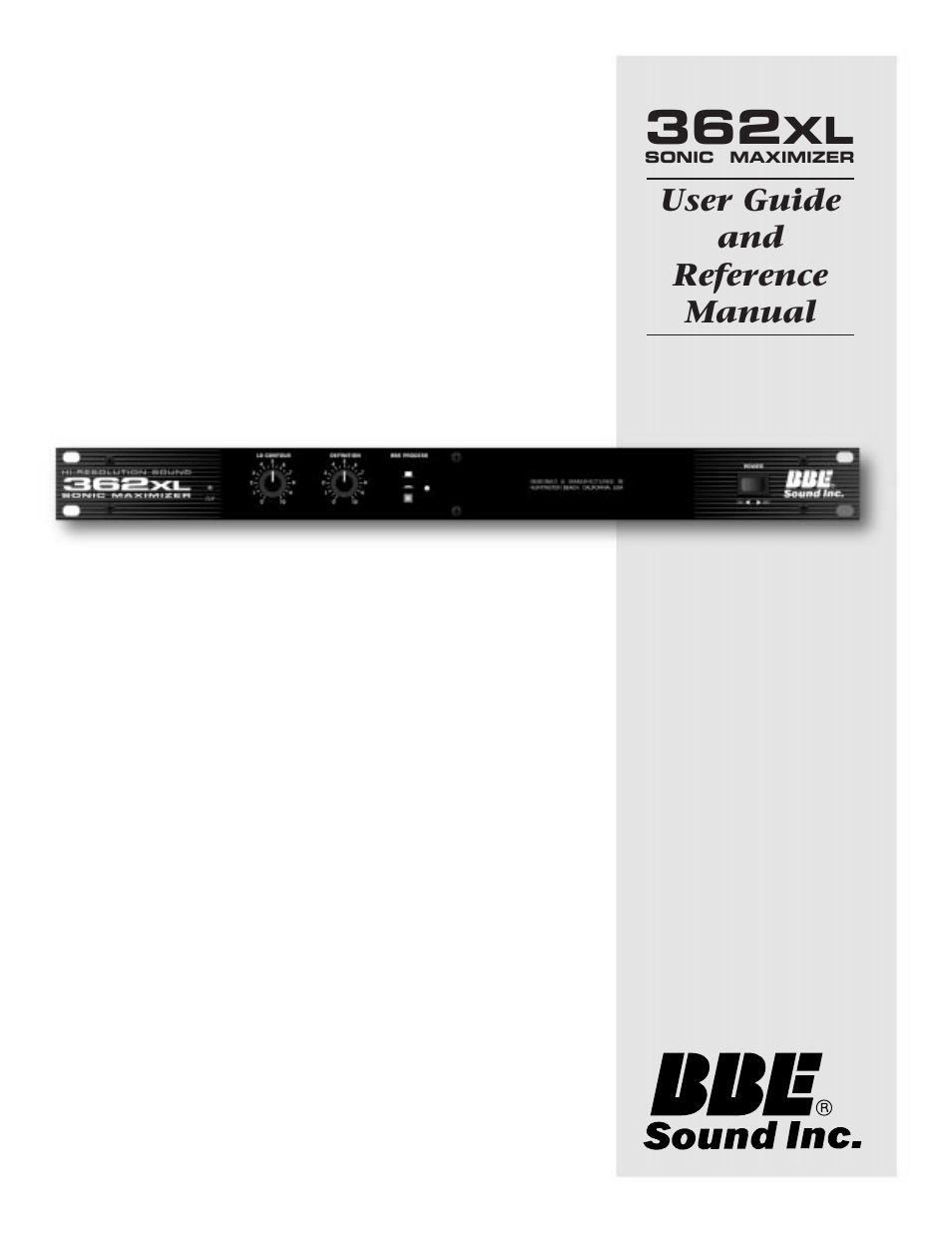 BBE SONIC MAXIMIZER 362XL User Manual | 16 pages