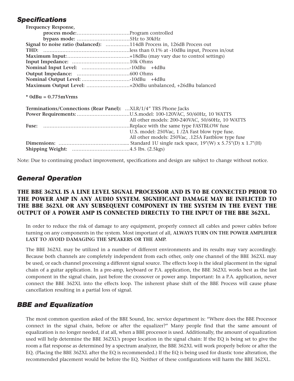 Specifications, General operation, Bbe and equalization | BBE SONIC MAXIMIZER 362XL User Manual | Page 6 / 16