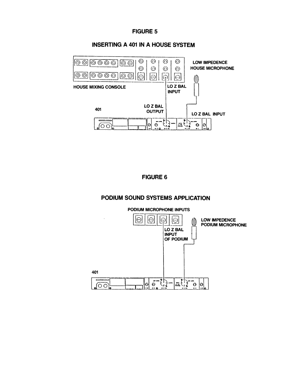 Figure 5, Inserting a 401 in a house system, Figure 6 | Podium sound systems application | BBE Maxie 401 User Manual | Page 12 / 14