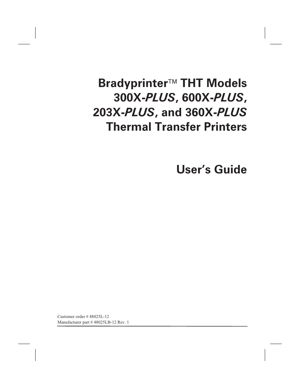 Brady 300X-PLUS User Manual | 110 pages