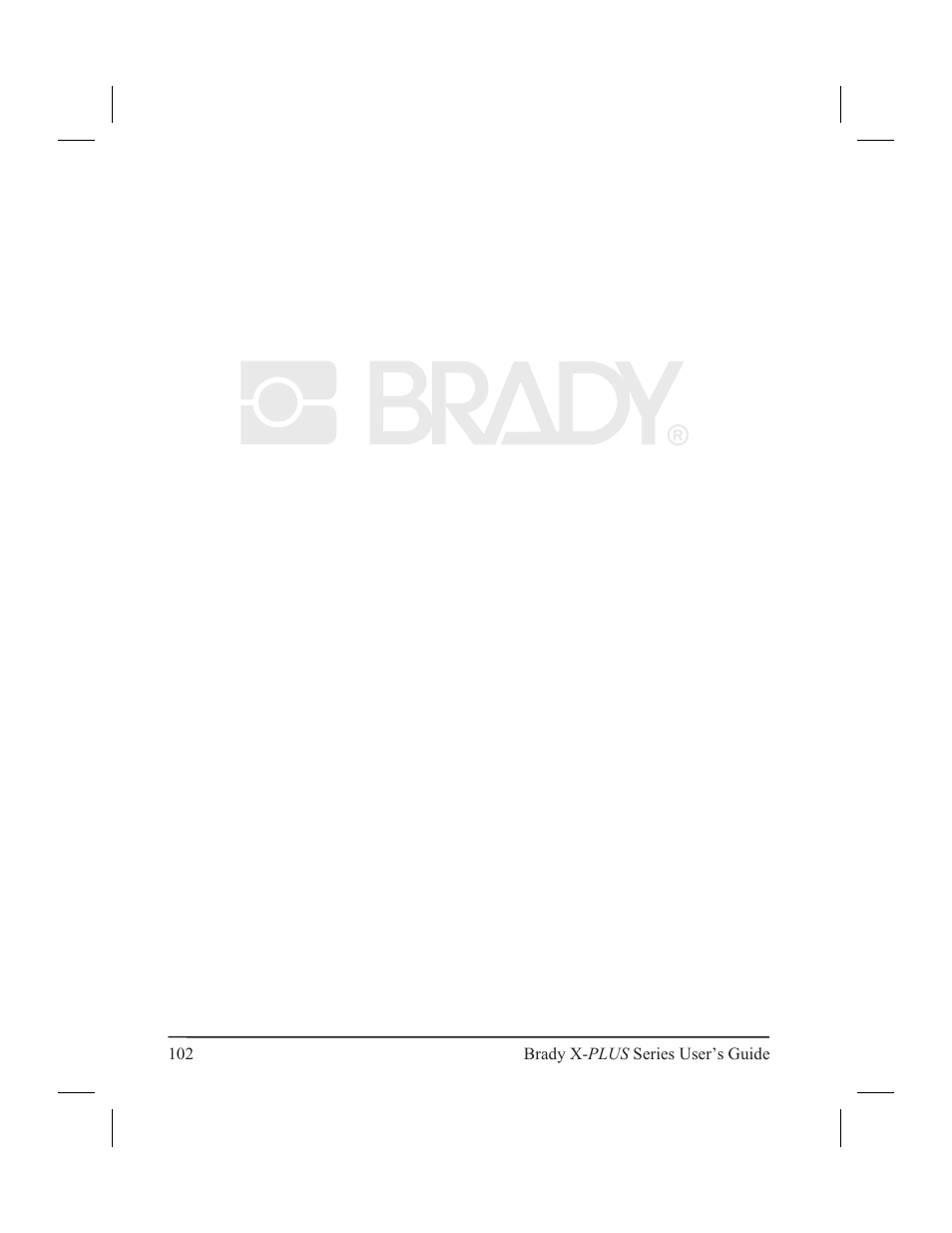 Brady 300X-PLUS User Manual | Page 110 / 110