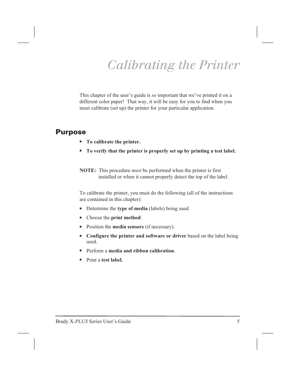 Calibrating the printer, Purpose 5, Purpose | Brady 300X-PLUS User Manual | Page 13 / 110