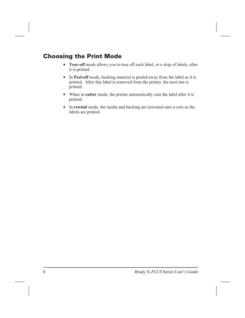 Choosing the print mode 8, Choosing the print mode | Brady 300X-PLUS User Manual | Page 16 / 110