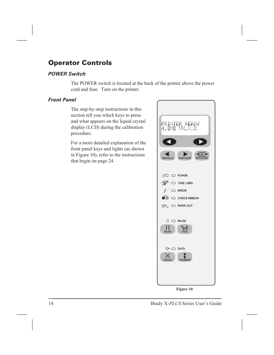Operator controls 14, Power switch 14, Front panel 14 | Operator controls, Power switch front panel | Brady 300X-PLUS User Manual | Page 22 / 110