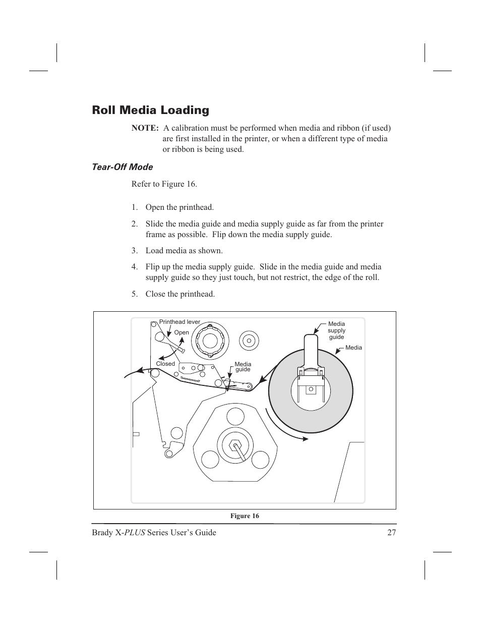 Roll media loading 27, Tear-off mode 27, Roll media loading | Tear-off mode | Brady 300X-PLUS User Manual | Page 35 / 110