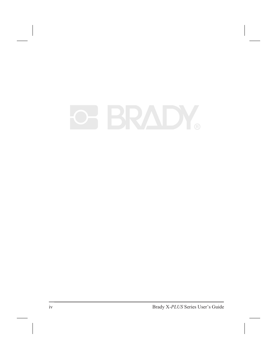 Brady 300X-PLUS User Manual | Page 4 / 110