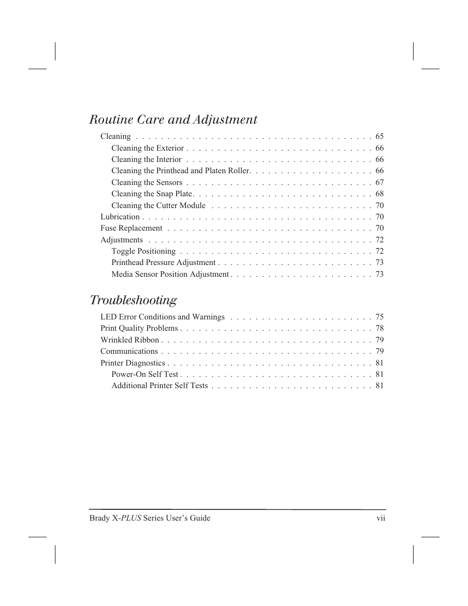 Routine care and adjustment, Troubleshooting | Brady 300X-PLUS User Manual | Page 7 / 110