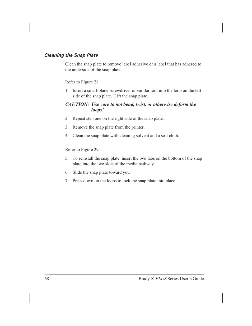 Cleaning the snap plate 68, Cleaning the snap plate | Brady 300X-PLUS User Manual | Page 76 / 110