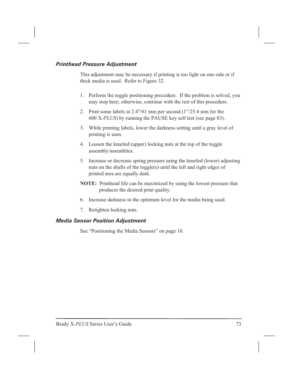 Printhead pressure adjustment 73, Media sensor position adjustment 73 | Brady 300X-PLUS User Manual | Page 81 / 110