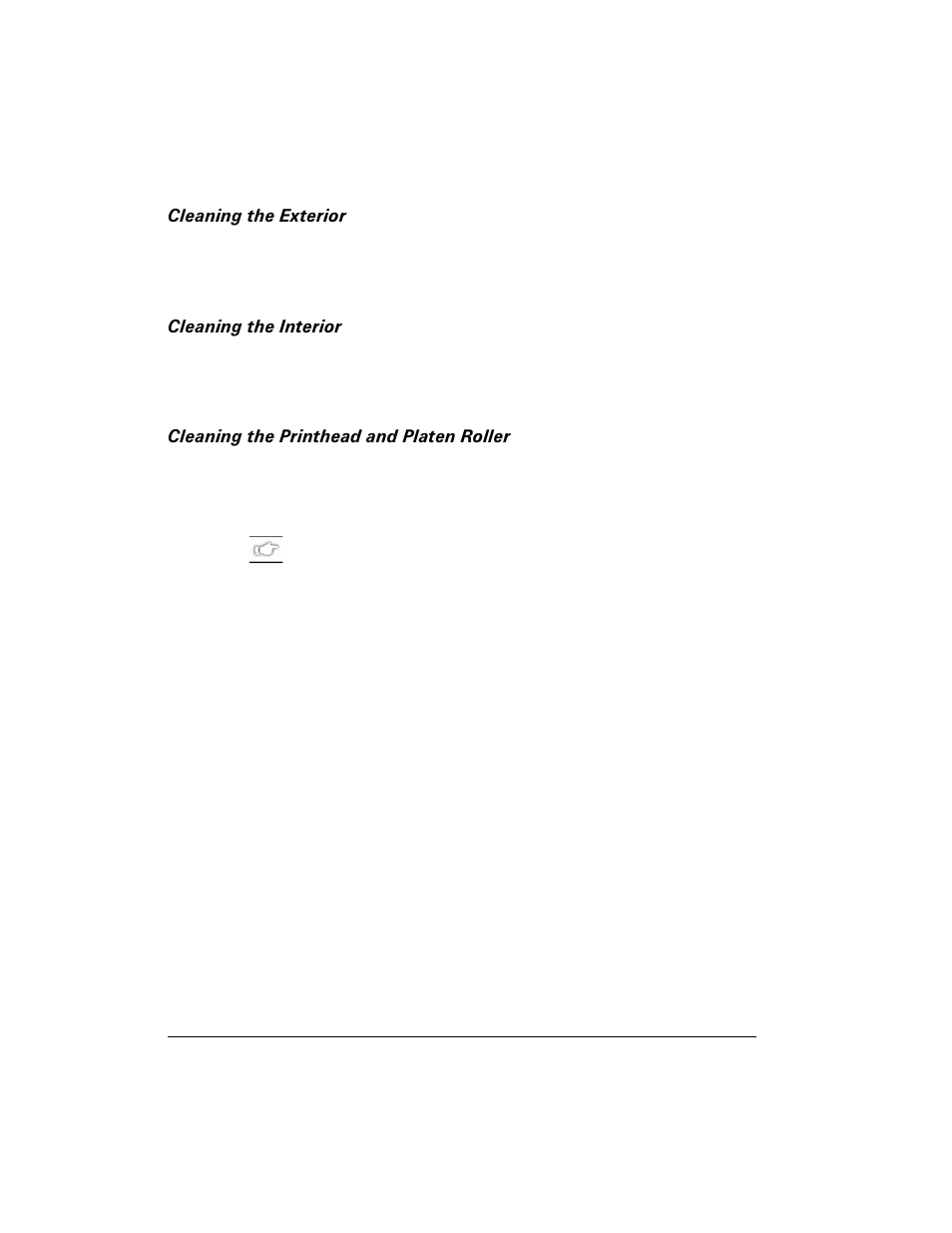 Cleaning the exterior, Cleaning the interior, Cleaning the printhead and platen roller | Brady 200M-e 300 User Manual | Page 74 / 118